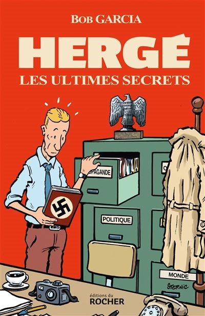 Hergé Les ultimes secrets
