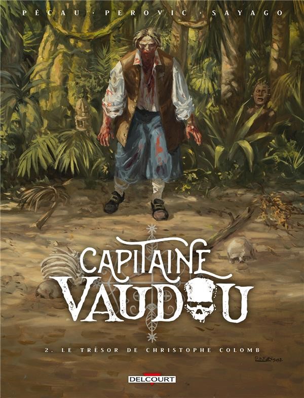 Capitaine Vaudou 2 – Le trésor de Christophe Colomb