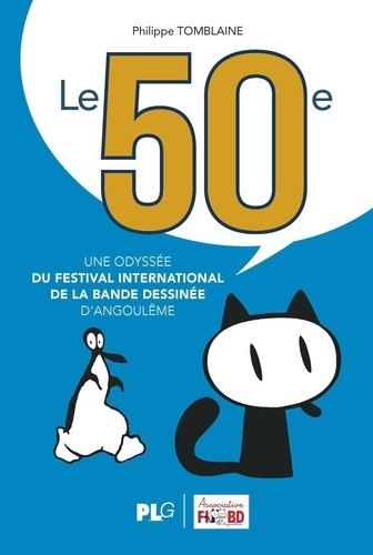 Le 50e Une odyssée du Festival International de la Bande Dessinée d’Angoulême