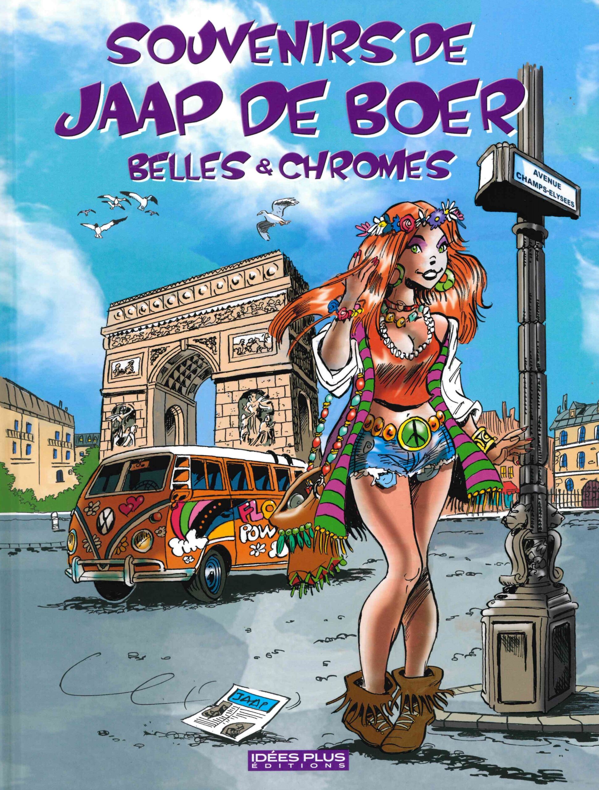 Souvenirs de Jaap de Boer : Belles & chromes