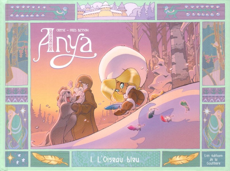 Anya 1 – L’oiseau bleu