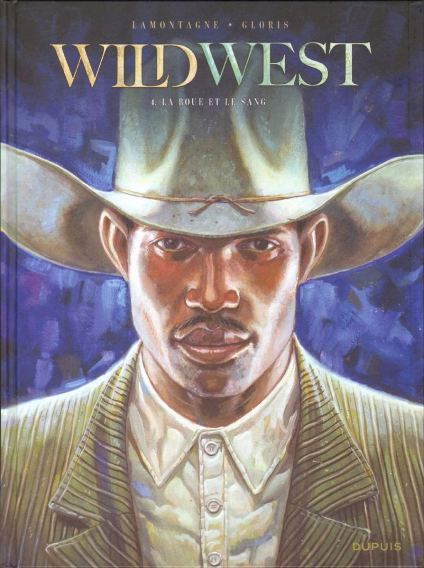 Wild West 4 – La boue et le sang 