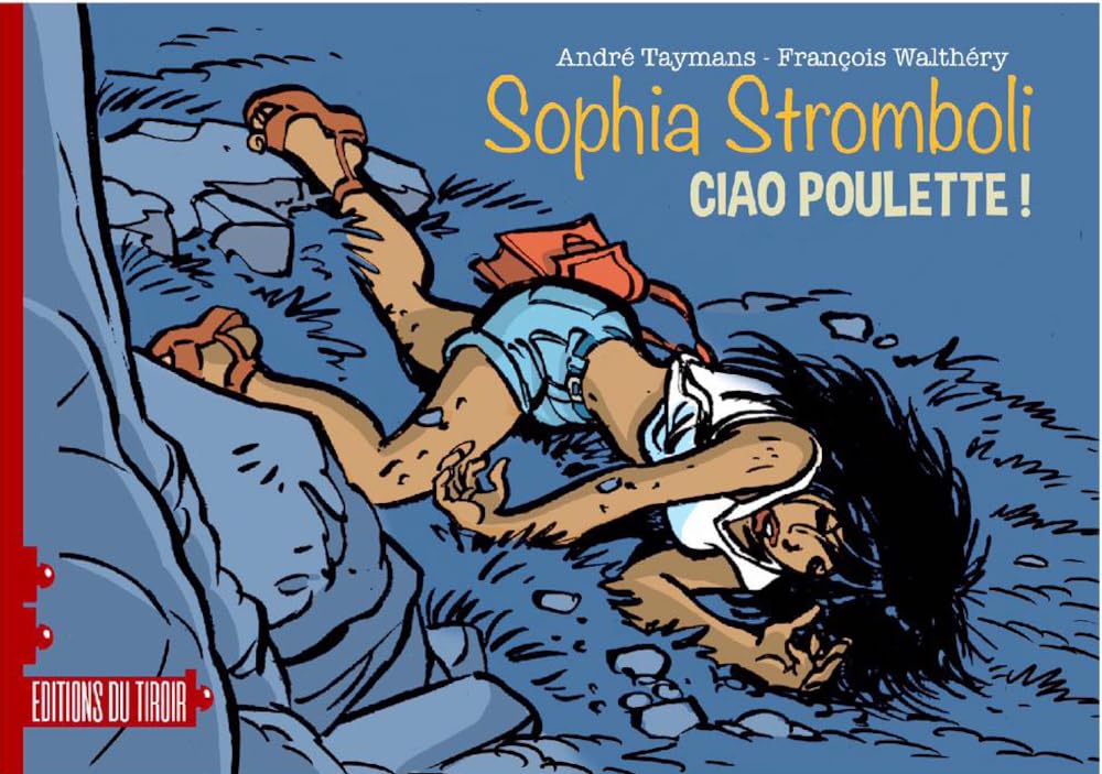 Sophia Stromboli – Ciao poulette !