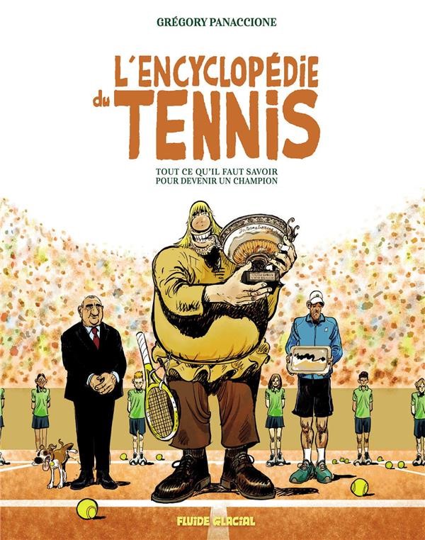 L’encyclopédie du tennis