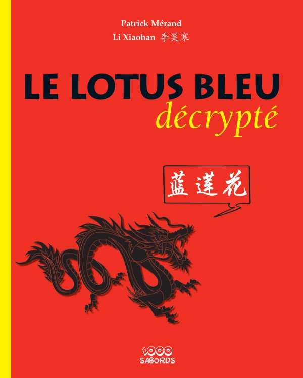 Le lotus bleu décrypté