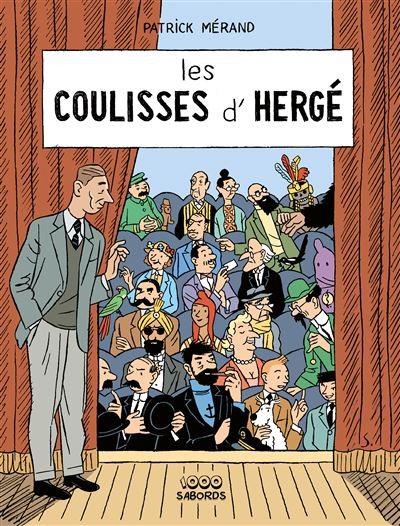 Les coulisses d’Hergé
