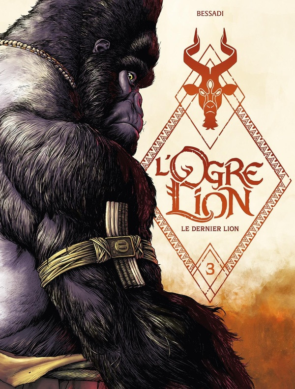 L’ogre lion 3 – Le dernier lion