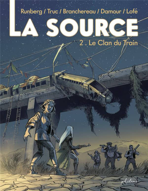 La source 2 – Le clan du train 