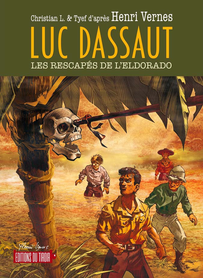 Luc Dassaut 1 – Les rescapés de l’Eldorado / Don 2 – La madone des atolls