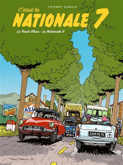C’était la Nationale 7