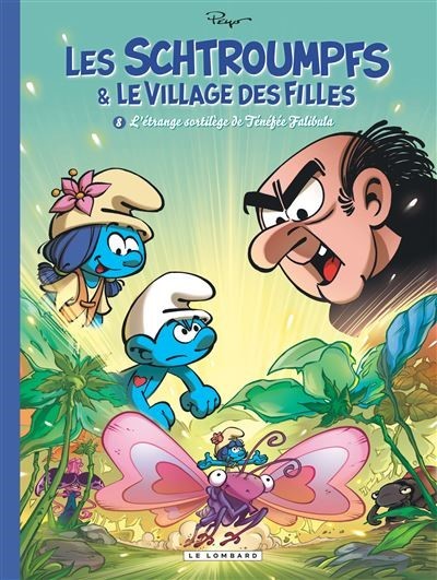 Les Schtroumpfs et le village des filles 8 – L’étrange sortilège de Ténéfée Falibula