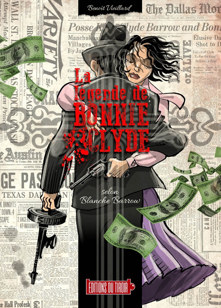 La légende de Bonnie & Clyde 1 – Selon Blanche Barrow